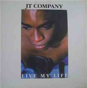 JT Company - Live My Life