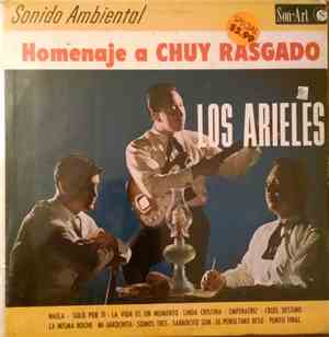 Los Arieles - Homenaje A Chuy Rasgado