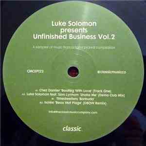 Luke Solomon - Unfinished Business Vol.2