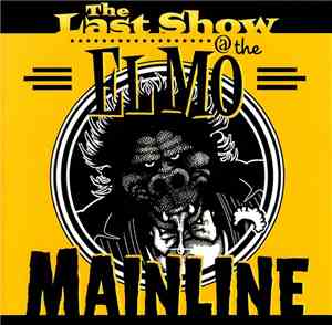 Mainline - The Last Show @ The Elmo