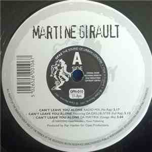 Martine Girault - Can't Leave You Alone