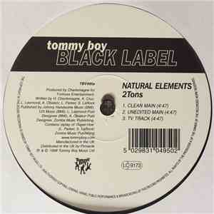 Natural Elements - 2 Tons / Live It Up