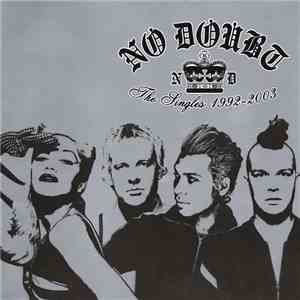 No Doubt - The Singles 1992 - 2003