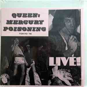 Queen - Mercury Poisoning