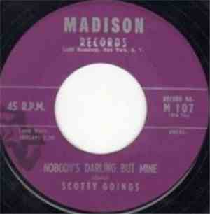Scotty Goings - Nobody's Darling But Mine