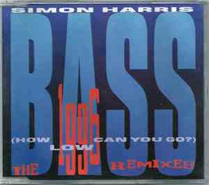 Simon Harris - Bass (How Low Can You Go?) (The 1996 Remixes)