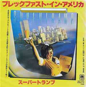 スーパートランプ = Supertramp - ブレックファスト・イン・アメリカ= Breakfast In America