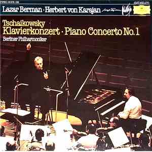 Tchaikowsky / Herbert von Karajan, Lazar Berman, Berliner Philharmoniker -  ...