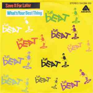 The Beat  - Save It For Later