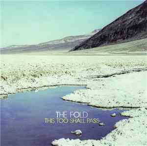 The Fold  - This Too Shall Pass
