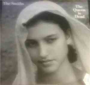 The Smiths - The Queen is Dead