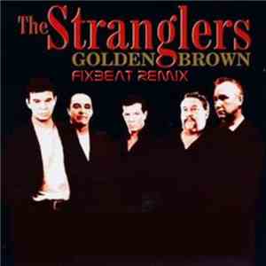 The Stranglers - Golden Brown (Fixbeat Remix)