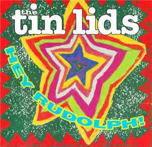 The Tin Lids - Hey Rudolph!
