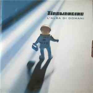 Tiromancino - L'Alba Di Domani