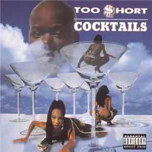Too Short - Cocktails