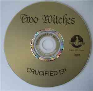 Two Witches - Crucified
