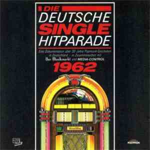Various - Die Deutsche Single Hitparade 1962