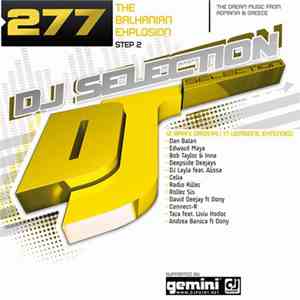 Various - DJ Selection 277 - The Balkanian Explosion Step 2