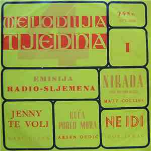 Various - Melodija Tjedna I (Emisija Radio-Sljemena)