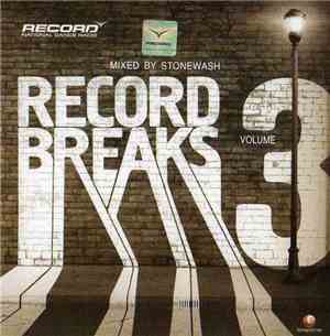 Various - Record Breaks Volume 3 (Mixed By Stonewash)