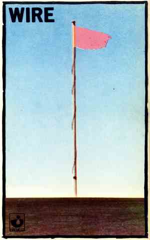 Wire - Pink Flag