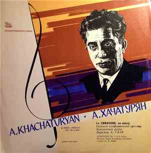 A. Khachaturian, Moscow Radio Symphony Orchestra, A. Gauk - Symphony No. 1