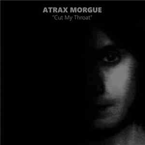 Atrax Morgue - Cut My Throat
