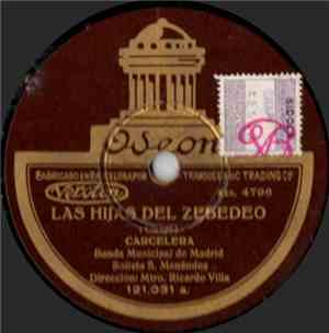 Banda Municipal De Madrid - Las Hijas Del Zebedeo / Alborada Gallega
