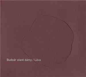 Budoár Staré Dámy - Láva