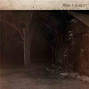 Captives  - My Eyes Are Open