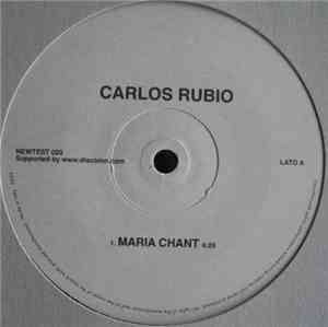 Carlos Rubio - Maria Chant