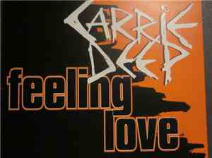 Carrie Deep - Feeling Love