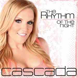 Cascada - The Rhythm Of The Night