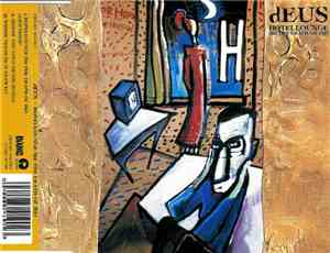 dEUS - Hotellounge (Be The Death Of Me)