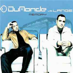 DuMonde Vs. Lange - Memory