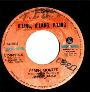 Efren Montes - K'ling K'lang K'ling