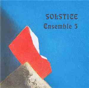 Ensemble 5 - Solstice