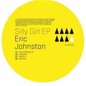 Eric Johnston  - Silly Girl EP