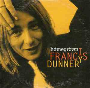 Francis Dunnery - Homegrown