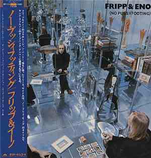 Fripp & Eno - (No Pussyfooting)