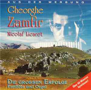 Gheorghe Zamfir, Nicolaf Licaret - Die Grossen Erfolge / Panflöte Un Orgel