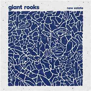 Giant Rooks - New Estate