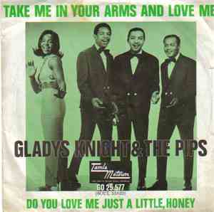 Gladys Knight & The Pips - Take Me In Your Arms And Love Me