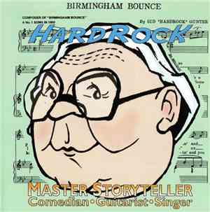 Hardrock Gunter - Hardrock - Master Storyteller, Comedian, Guitarist, Singe ...