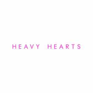 Heavy Hearts  - Heavy Hearts