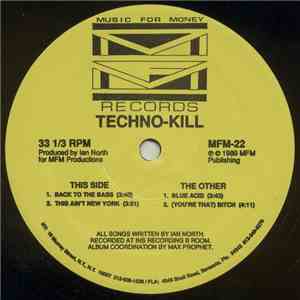 Ian North  - Techno-Kill