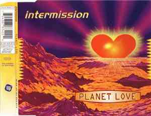 Intermission - Planet Love