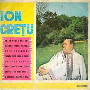 Ion Crețu - Toată Lumea Are Dor