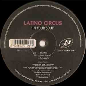 Latino Circus - In Your Soul