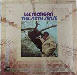 Lee Morgan - The Sixth Sense
